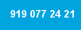 919 077 24 21